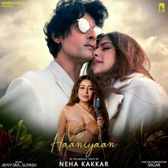 Ve Haaniyaan Neha Kakkar Mp3 Song Download Djjohal